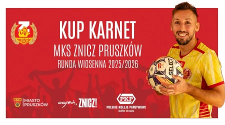 KARNETY | MKS ZNICZ PRUSZKÓW 2025/2026